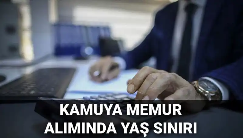 Kamuya Memur Alımında Yaş Sınırı Değişiyor: Yeni Düzenleme Neleri Kapsıyor?