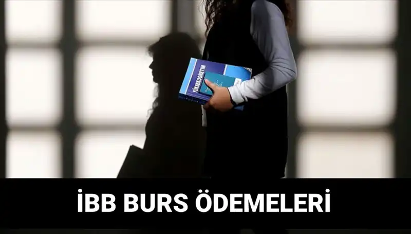 İBB Bursu İkinci Taksit Ödemesi Ne Zaman? 7500 TL Bekleniyor!