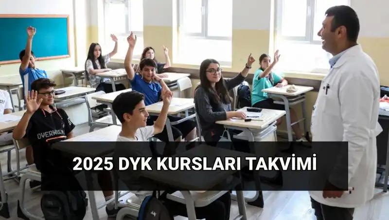 DYK Kurs Takvimi 2025: MEB Destekleme ve Yetiştirme Kursları Başladı mı?