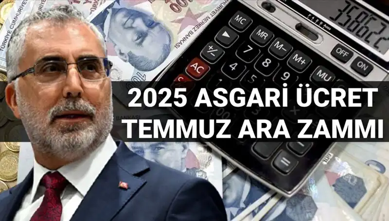 Asgari Ücrette Temmuz Ara Zammı: 2025 İçin Yeni Hedefler Neler?