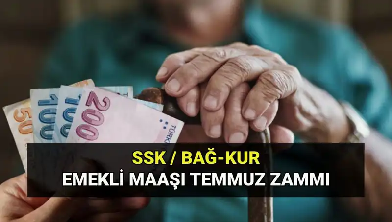 Temmuz 2025’te Emekli Maaşlarına Yapılacak Zam Oranı ve Değişiklikler