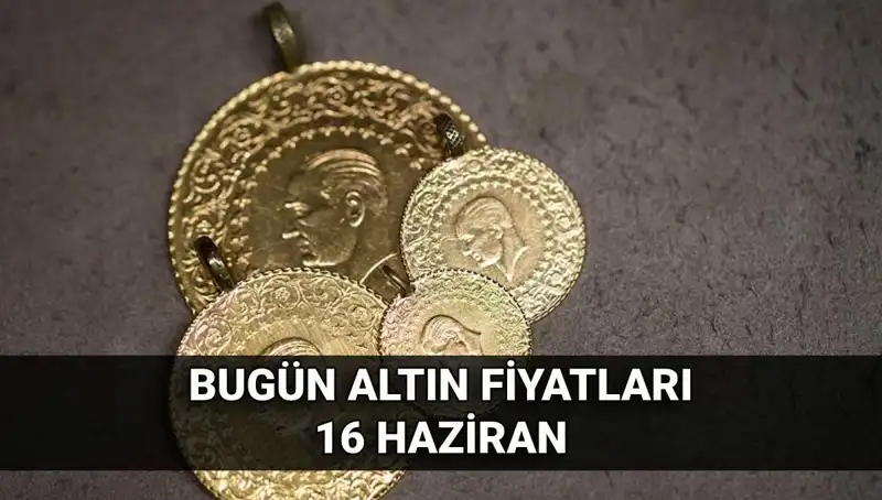 Altın Fiyatlarında Değişim: 16 Haziran'da Canlı Gram Altın Kuru Ne Olacak?