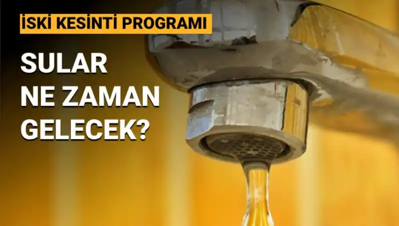 İstanbul’da Sular Ne Zaman Gelecek? İSKİ Su Kesintisi Programı 3 Mayıs
